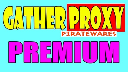 Gather Proxy Premium 13.2 Keys Full Version Download {2023}