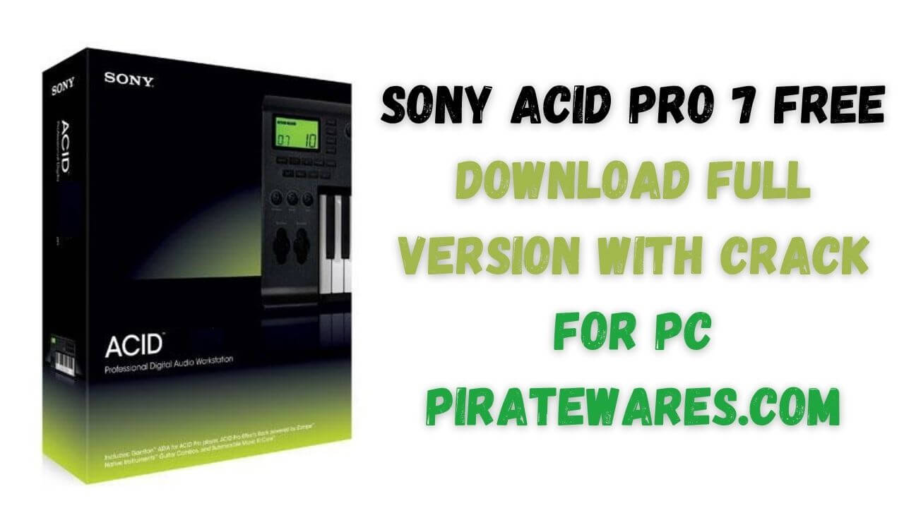 sony acid pro keygen utorrent