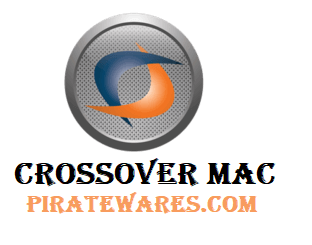 CrossOver Mac Cracked With Serial Keys [2022] Download