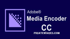 Adobe Media Encoder 2023 v23.2.1.2 Serial Key Offline Version
