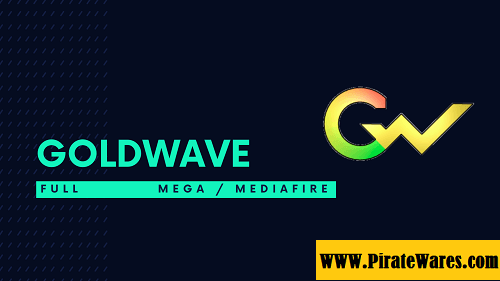 GoldWave V6.76 License Key Full Activated Version In 2023