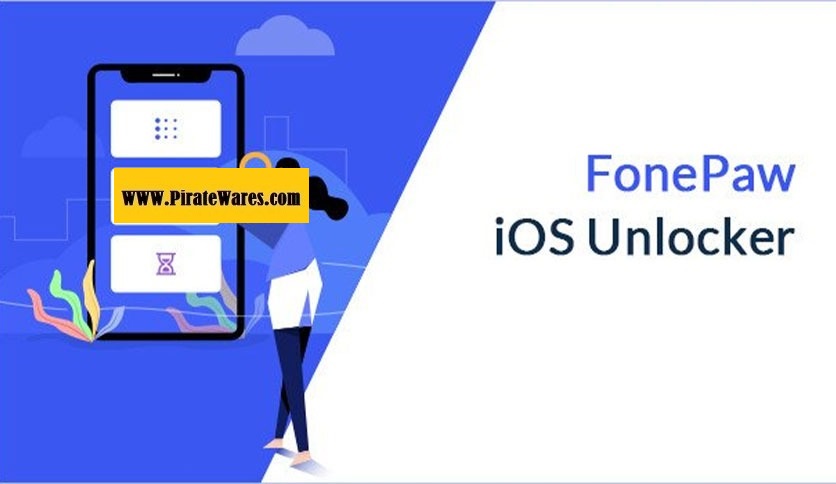FonePaw iOS Unlocker 2.2.1 Registration Code Download 2023