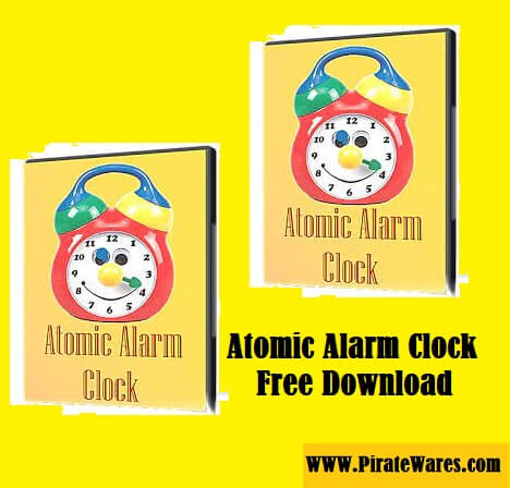 Atomic Alarm Clock V6.3 Registration Key Full Activated 2023