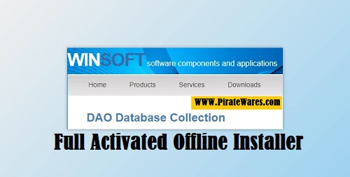 Winsoft DAO Database Collection V5.9 for Delphi & CB 5-11 Download