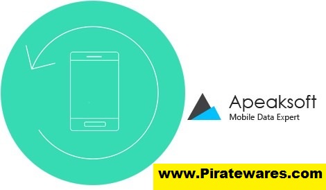 Apeaksoft Android Toolkit 2.1.10 Serial Key Download 2023
