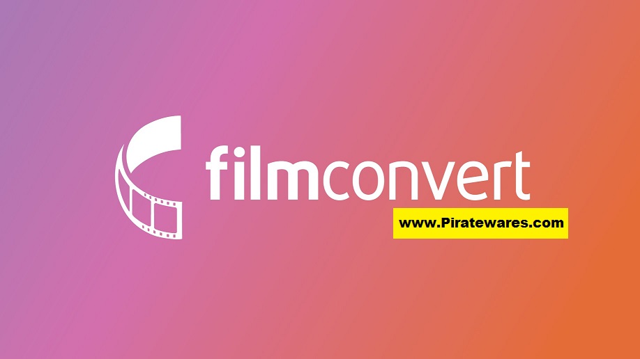FilmConvert Pro v3.22 License Key Free Download For PC 2023