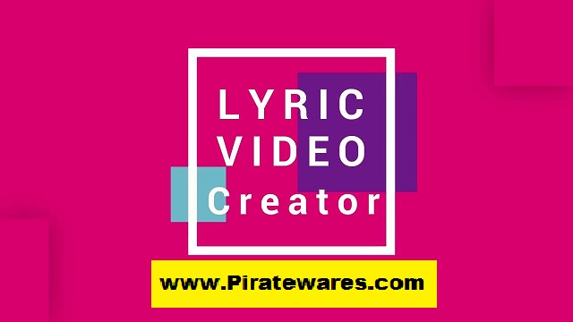 Lyric Video Creator Professional 6.0.0 Serial Key Download 2023