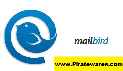 Mailbird Pro 3.0.0 License Key Full Activated Offline Installer 2023