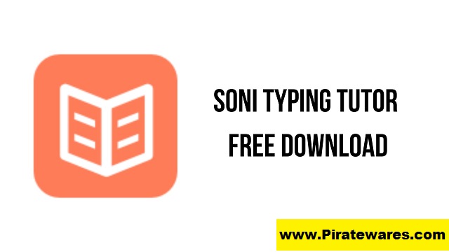 Soni Typing Tutor 6.2.35 Activation Key Download Latest Version