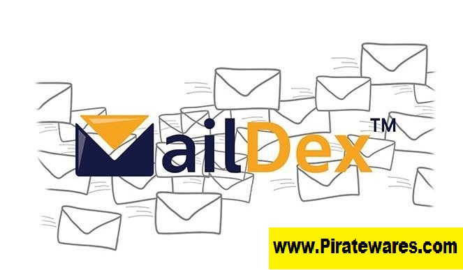 MailDex 2023 2.1.7.0 Serial Key Download Here 2023